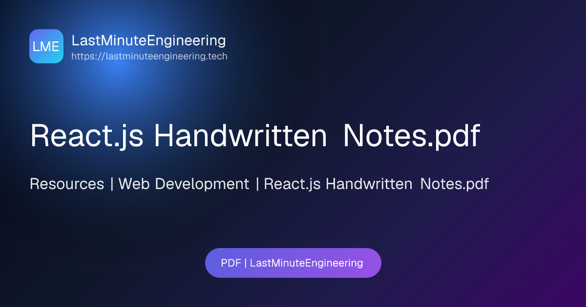 React.js Handwritten Notes.pdf | PDF | LastMinuteEngineering